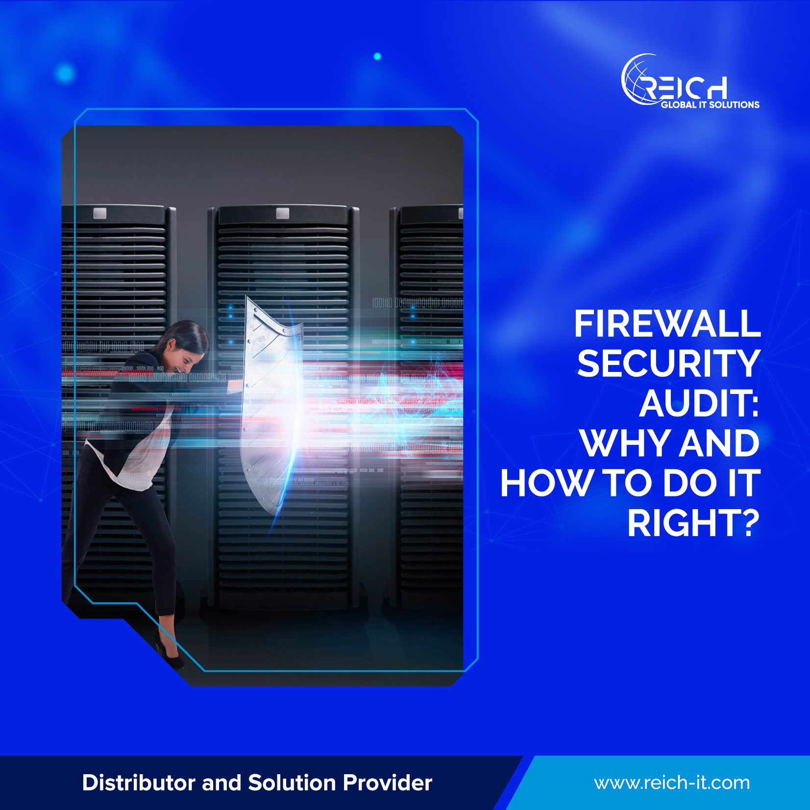Firewall Security Audit: Why and how to do it right?